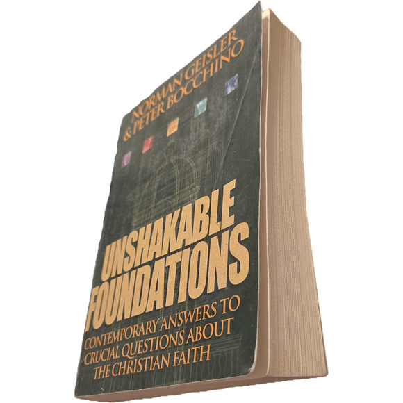 Unshakable foundations by Norman Geisler & Peter Bocchino 0764224085 Bethany - Picture 2 of 9